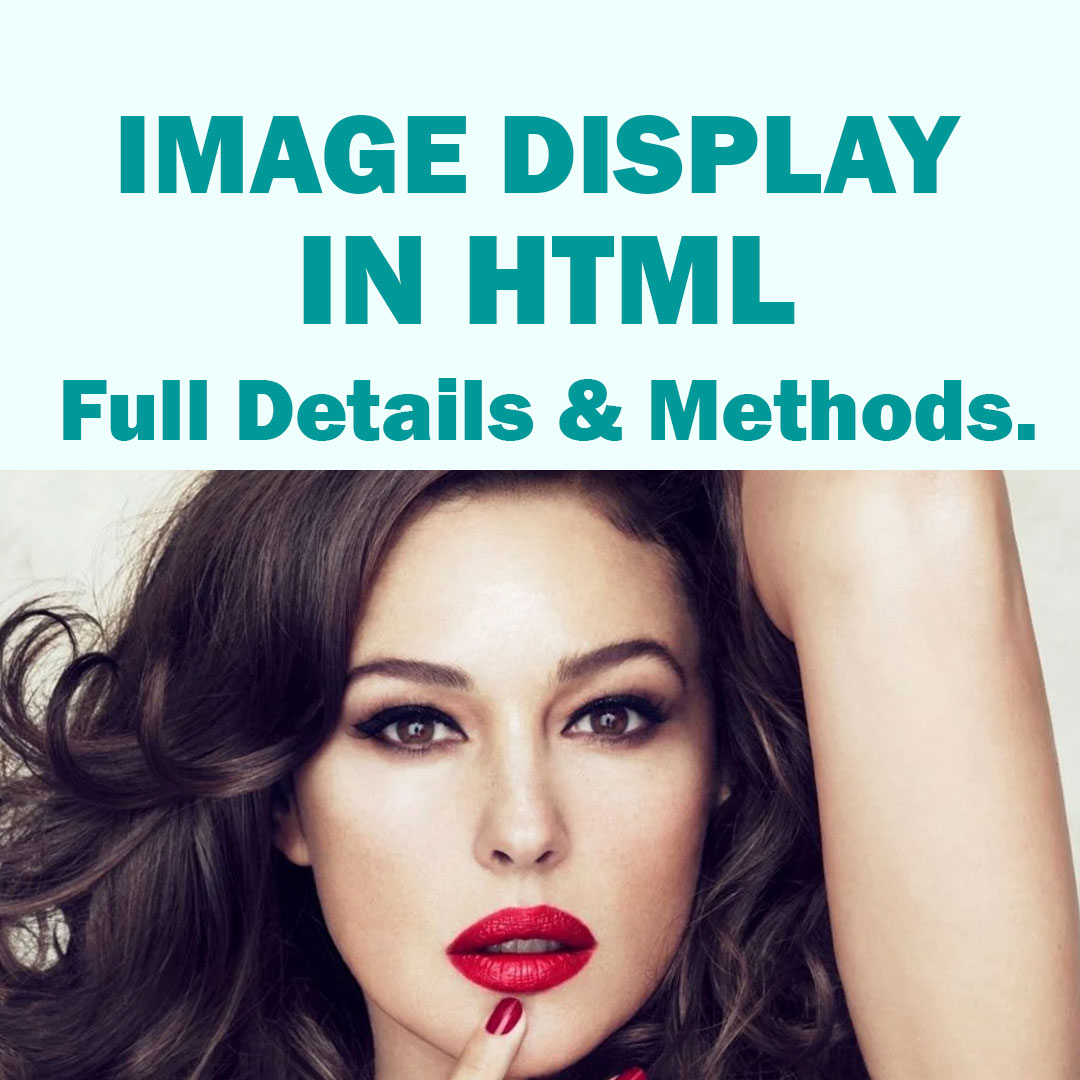 How To Display Images In HTML