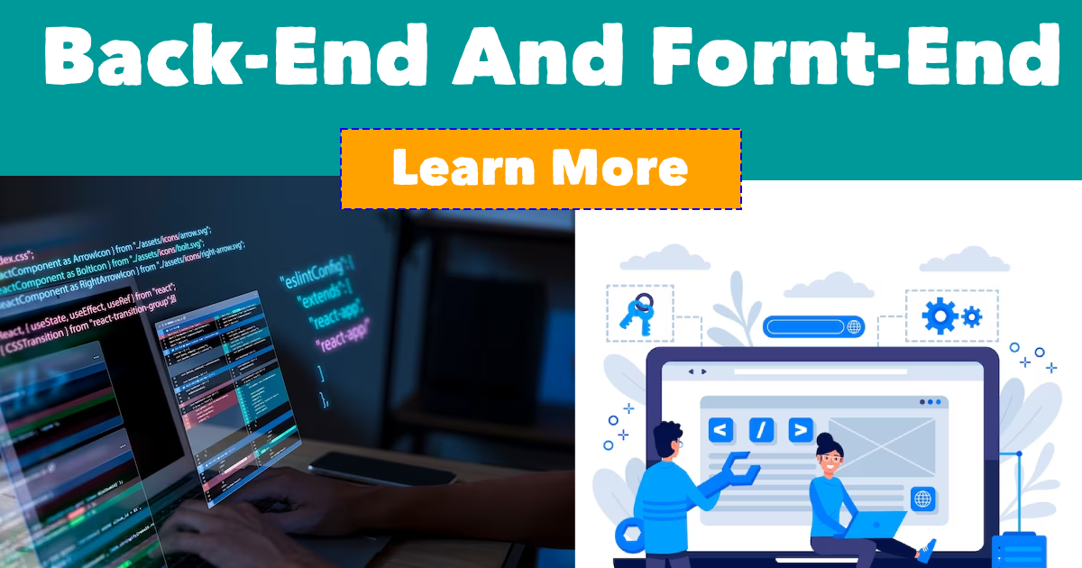 What Is Front-End And Back-End